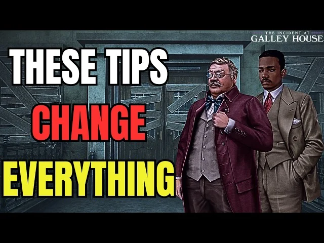 The Incident at Galley House Hint System — How to Get Unstuck Without Spoilers